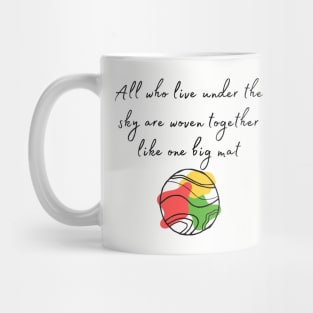 We are all connected Mug